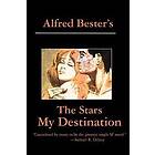 Alfred Bester: Stars My Destination