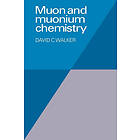 D C Walker: Muon and Muonium Chemistry