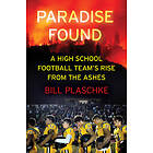 Bill Plaschke: Paradise Found