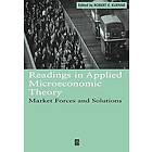 R Kuenne: Readings in Applied Microeconomic Theory Market Forces and Solutions