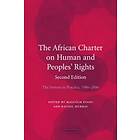 Malcolm Evans: The African Charter on Human and Peoples' Rights