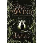 Patrick Rothfuss: The Name of the Wind