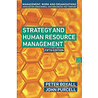 Professor Peter Boxall, Professor John Purcell: Strategy and Human Resource Management