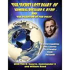 Timothy Green Beckley, William Reed, Commander X: The Secret Lost Diary of Admiral Richard E. Byrd and Phantom the Poles