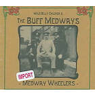 Wild Billy Childish & The Buff Medways: Medway Wheelers CD