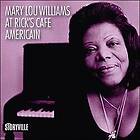 Williams Mary Lou: At Ricks Cafe Americain CD