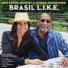 Carter, Ron -Quartet- - Brasil L.I.K.E. CD+DVD