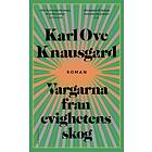 Karl Ove Knausgård: Vargarna från evighetens skog