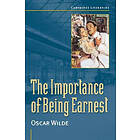 Oscar Wilde: Oscar Wilde: 'The Importance of Being Earnest'