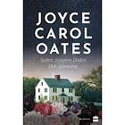 Joyce Carol Oates: Natten. Sömnen. Döden. Och stjärnorna