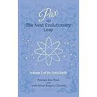 Carole Serene Borgens, Penelope Jean Hayes: Pax and the Next Evolutionary Leap: Volume 7 of Do Unto Earth