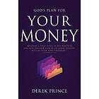 Derek Prince: God's Plan for Your Money