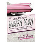 Jackie Brown: Ask ME About MARY KAY
