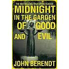 John Berendt: Midnight in the Garden of Good and Evil