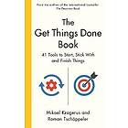 Mikael Krogerus, Roman Tschappeler: The Get Things Done Book