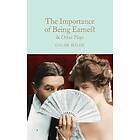 Oscar Wilde: The Importance of Being Earnest &; Other Plays