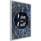 Artgeist Poster Affisch I Can and Will A3-POprp0779l_brA