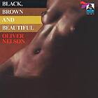 Oliver Nelson Black, Brown And Beautiful LP
