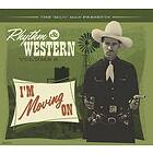 Rhythm & Western Vol 6 - I'm Moving On CD