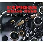 Express Brass Band: Who's Following Who LP