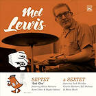 Lewis Mel: Mel Septet & Sextet CD