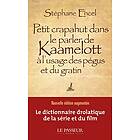 Petit crapahut dans le parler de Kaamelott à l'usage des pégus et du gratin