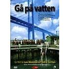 Gå På Vatten (DVD)