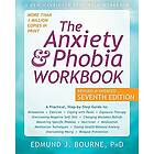 The Anxiety and Phobia Workbook