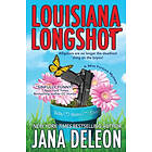 Louisiana Longshot: A Miss Fortune Mystery: 1