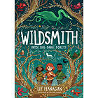 Into the Dark Forest: The Wildsmith #1