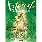 Titeuf Tome 17: La grande aventure