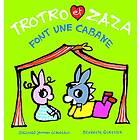 Trotro et Zaza font une cabane