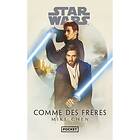 Star Wars : Comme des frères