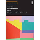 Social Work: A Reader