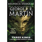 Three Kings: A Wild Cards Mosaic Novel (Book Two of the British Arc): 28