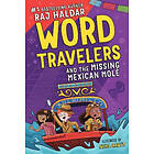Word Travelers and the Missing Mexican Mole