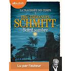 Soleil Sombre La Traversée des temps, tome 3: Livre audio 2 CD MP3