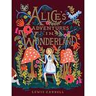 Alice's Adventures In Wonderland: Lewis Carroll