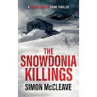 The Dee Valley Killings: A Snowdonia Murder Mystery Book 3: 1