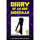 Diary of an Odd Enderman Book 1: A New Journey: An Unofficial Minecraft Book