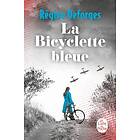 La Bicyclette bleue: La Bicyclette bleue 101 avenue Henri Martin Le Diable en rit encore