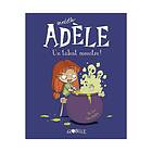 BD Mortelle Adèle, Tome 06: Un talent monstre