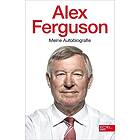 Alex Ferguson: Meine Autobiografie