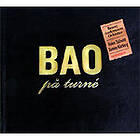 Andersson Benny: BAO på turné 2005 CD