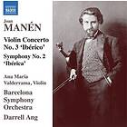 Manen Joan: Violin Concerto No 3 (Ibérico)