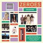 Zeroes Collected LP