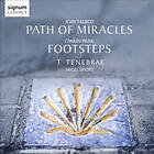 Tenebrae/Nigel Short: Path Of Miracles/Footsteps