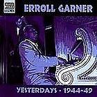 Garner Erroll: Yesterday