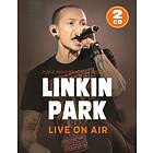 Linkin Park: Live On Air