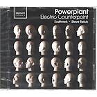 Powerplant: Electric Counterpoint